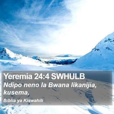 Yeremia 24:4 SWHULB Bible Verse Image