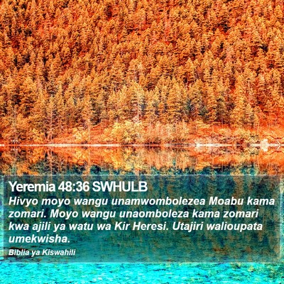 Yeremia 48:36 SWHULB Bible Verse Image