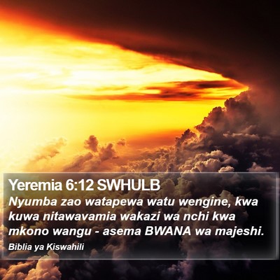 Yeremia 6:12 SWHULB Bible Verse Image