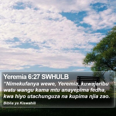Yeremia 6:27 SWHULB Bible Verse Image