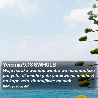 Yeremia 9:18 SWHULB Bible Verse Image
