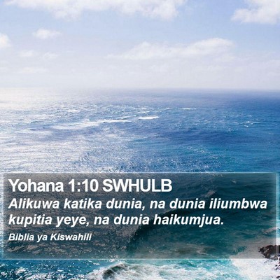 Yohana 1:10 SWHULB Bible Verse Image
