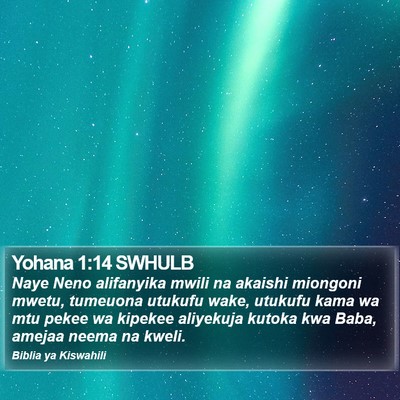 Yohana 1:14 SWHULB Bible Verse Image