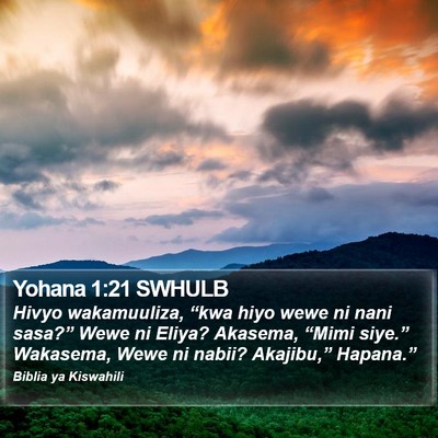 Yohana 1:21 SWHULB Bible Verse Image