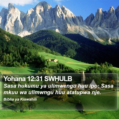 Yohana 12:31 SWHULB Bible Verse Image