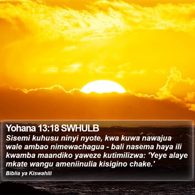 Yohana 13:18 SWHULB Bible Verse Image