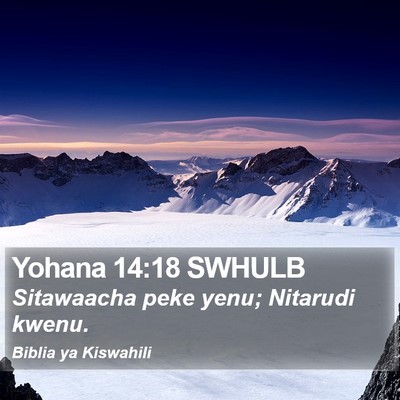 Yohana 14:18 SWHULB Bible Verse Image