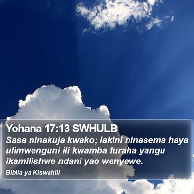 Yohana 17:13 SWHULB Bible Verse Image