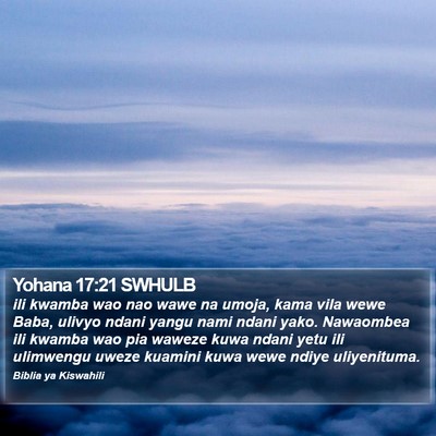 Yohana 17:21 SWHULB Bible Verse Image