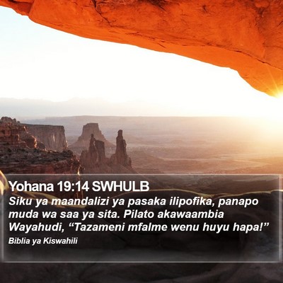 Yohana 19:14 SWHULB Bible Verse Image