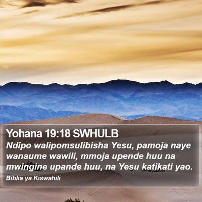 Yohana 19:18 SWHULB Bible Verse Image