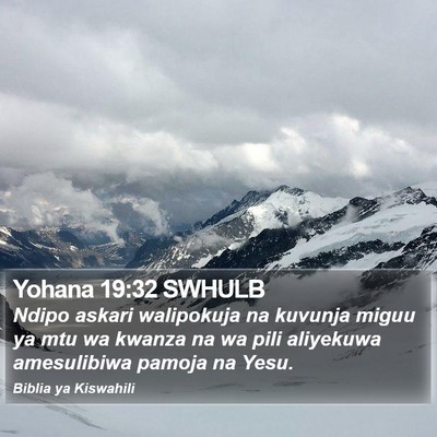 Yohana 19:32 SWHULB Bible Verse Image