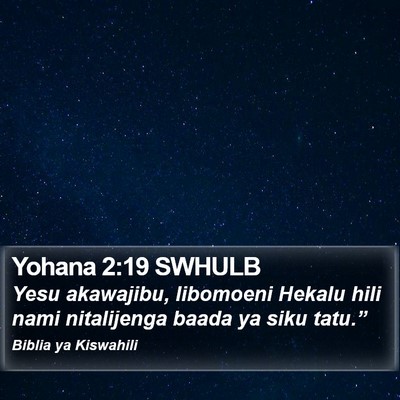 Yohana 2:19 SWHULB Bible Verse Image