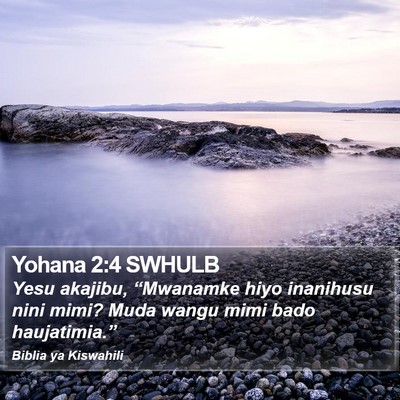 Yohana 2:4 SWHULB Bible Verse Image