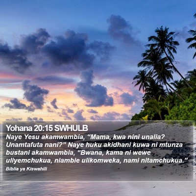 Yohana 20:15 SWHULB Bible Verse Image