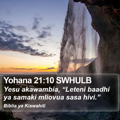 Yohana 21:10 SWHULB Bible Verse Image