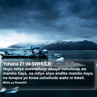 Yohana 21:24 SWHULB Bible Verse Image