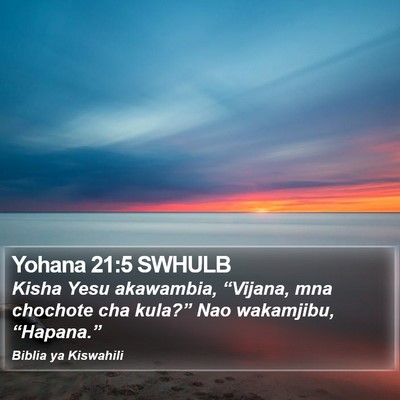 Yohana 21:5 SWHULB Bible Verse Image