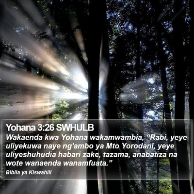 Yohana 3:26 SWHULB Bible Verse Image