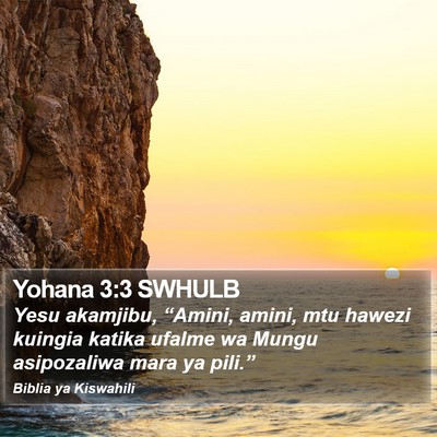 Yohana 3:3 SWHULB Bible Verse Image