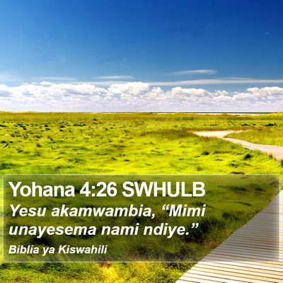 Yohana 4:26 SWHULB Bible Verse Image