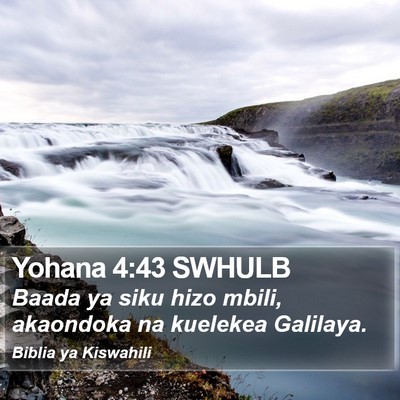 Yohana 4:43 SWHULB Bible Verse Image