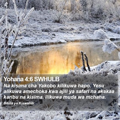 Yohana 4:6 SWHULB Bible Verse Image