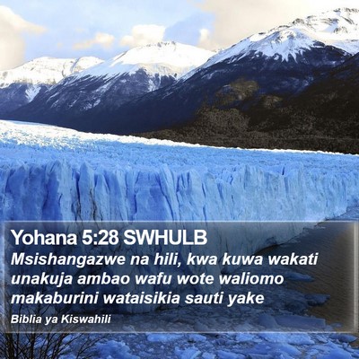 Yohana 5:28 SWHULB Bible Verse Image