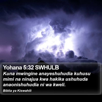 Yohana 5:32 SWHULB Bible Verse Image