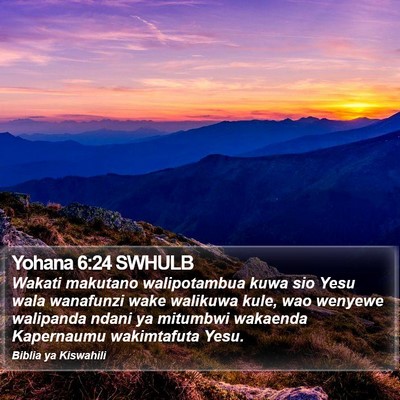 Yohana 6:24 SWHULB Bible Verse Image