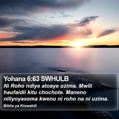 Yohana 6:63 SWHULB Bible Verse Image