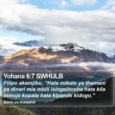Yohana 6:7 SWHULB Bible Verse Image