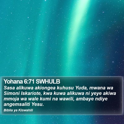Yohana 6:71 SWHULB Bible Verse Image
