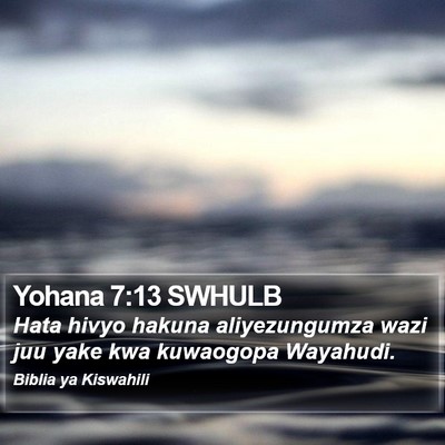 Yohana 7:13 SWHULB Bible Verse Image