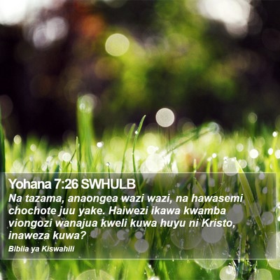 Yohana 7:26 SWHULB Bible Verse Image