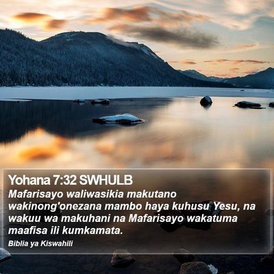 Yohana 7:32 SWHULB Bible Verse Image
