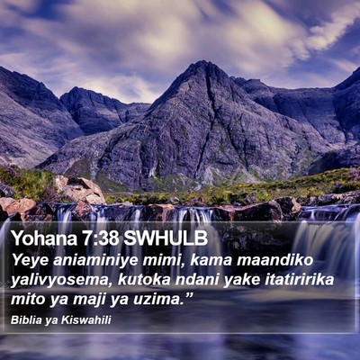 Yohana 7:38 SWHULB Bible Verse Image