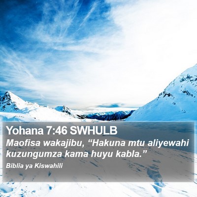 Yohana 7:46 SWHULB Bible Verse Image