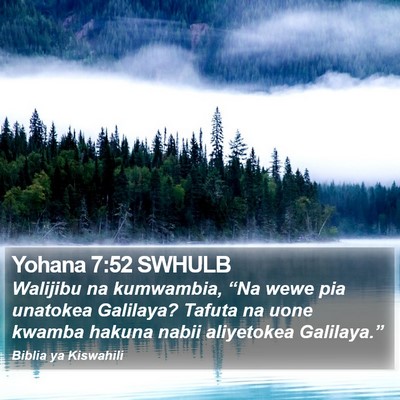 Yohana 7:52 SWHULB Bible Verse Image