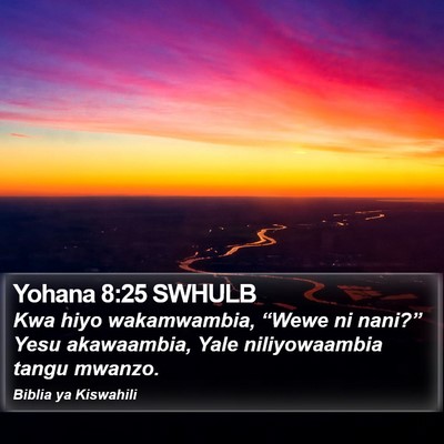 Yohana 8:25 SWHULB Bible Verse Image