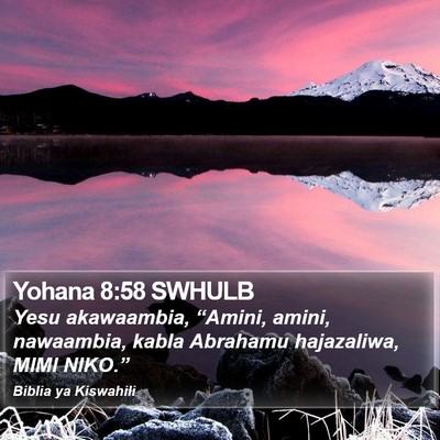 Yohana 8:58 SWHULB Bible Verse Image