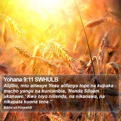 Yohana 9:11 SWHULB Bible Verse Image