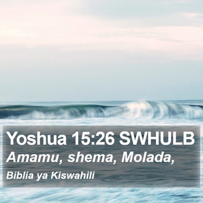 Yoshua 15:26 SWHULB Bible Verse Image