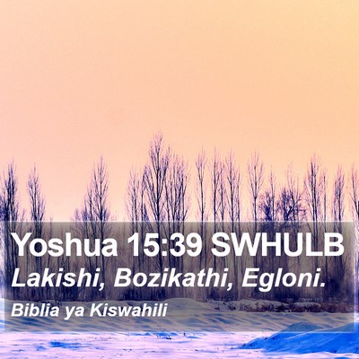 Yoshua 15:39 SWHULB Bible Verse Image