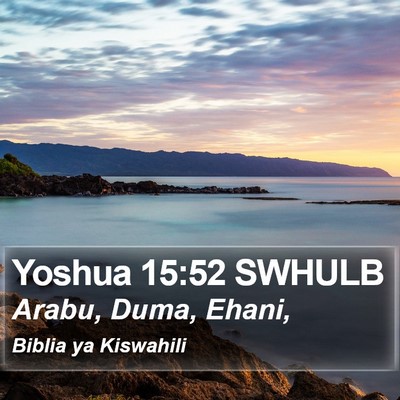 Yoshua 15:52 SWHULB Bible Verse Image