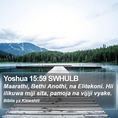 Yoshua 15:59 SWHULB Bible Verse Image