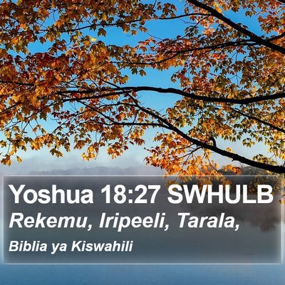 Yoshua 18:27 SWHULB Bible Verse Image