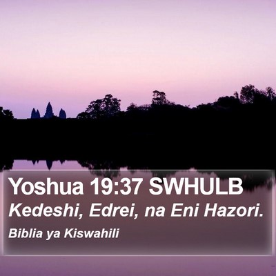 Yoshua 19:37 SWHULB Bible Verse Image