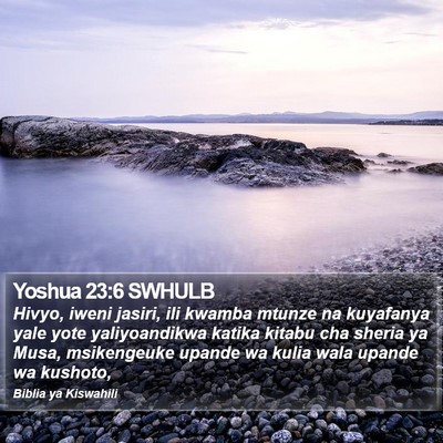 Yoshua 23:6 SWHULB Bible Verse Image