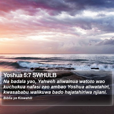 Yoshua 5:7 SWHULB Bible Verse Image